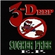 3-Deep - Sucker Free